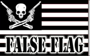 Wikipedia defines false or black flags as “covert operations ...