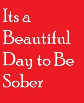 ... Day, Recovery Drugrehab, Inspiration Quotes, Be Sober Quotes, Sober