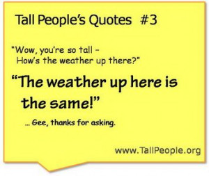 Quotes #3 “The weather up here is the same.” Situation: A Stranger ...