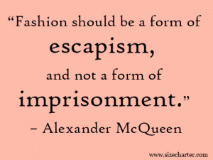 Alexander McQueen quote