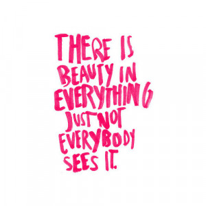 beauty, everything, pink, quote, quotes, text