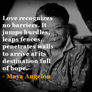 Maya Angelou inspirational quotes