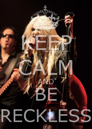 be reckless: Favorit Things, Keep Calm Band Quotes, Pretty Reckless ...