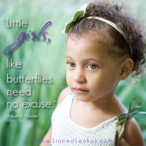 ... Quotes > All Inspirational Quotes > Children > Little Girls