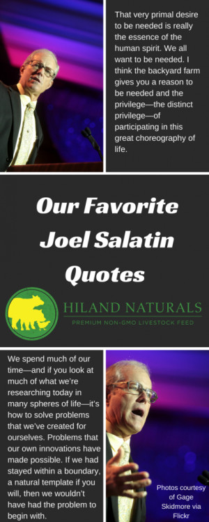 Our Favorite Joel Salatin Quotes - Hiland Naturals