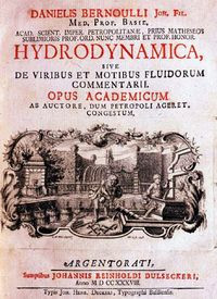 18th Centry;1738; Daniel Bernoulli, Swiss scholar, formulates the ...