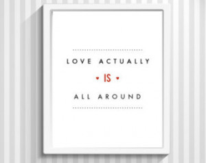 ... Quote, Love Poster, Red Black, Minimalist - Love Actually Is All