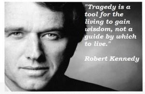 Robert Kennedy Famous Quotes