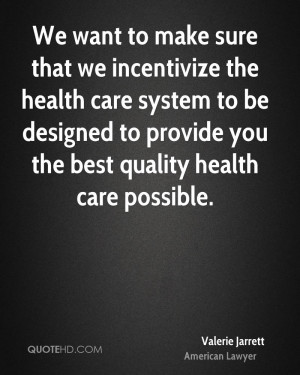 Valerie Jarrett Health Quotes