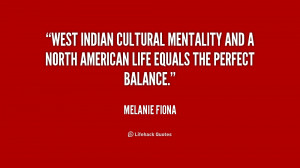 West Indian cultural mentality and a North American life equals the ...