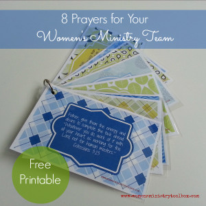Prayers for Your Women's Ministry Team with Free Printable