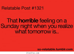 The horrible feeling on Sunday night