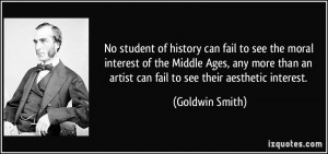 No student of history can fail to see the moral interest of the Middle ...