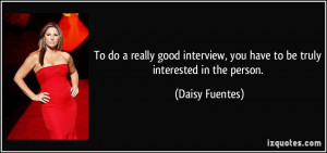 More Daisy Fuentes Quotes