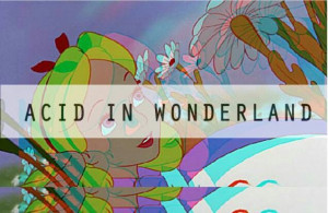 alice in wonderland, acid.