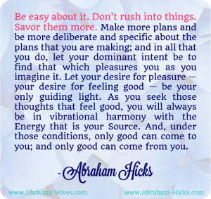 don t rush it envision your desires and feel good as you visualize ...