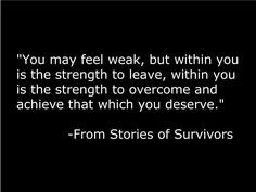 ... phys abuse quotes inspiration domesticviolence strength domestic abuse