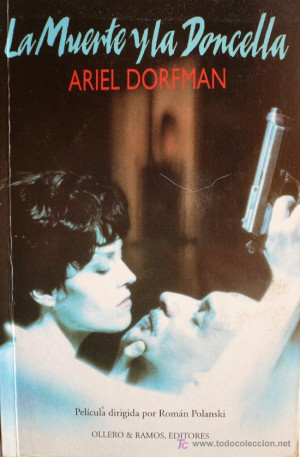 ARIEL DORFMAN LA MUERTE Y LA DONCELLA D 368 Libros sin clasificar