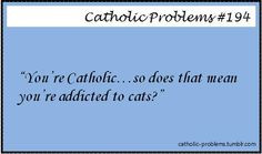 Catholic Search, Catholic Church, Catholic Problems