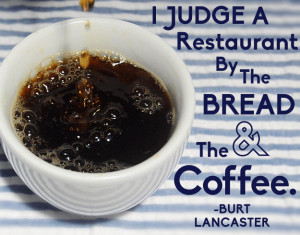 Original article/Source: 12 Excellent Quotes About Coffee