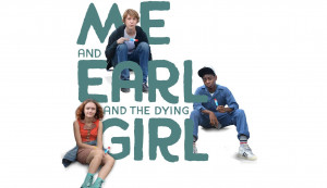 Film Review: Me and Earl and the Dying Girl