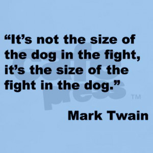 mark_twain_dog_size_quote_light_tshirt.jpg?color=LightBlue&height=460 ...