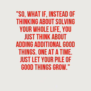Good Things The Daily Quotes