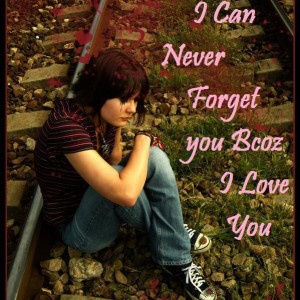 can never forget you beautiful Love quotes on image photos gallery :