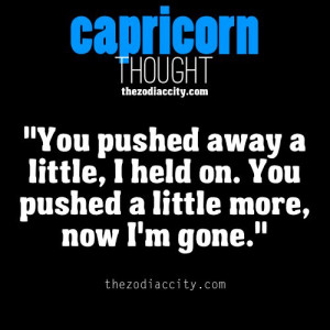 Capricorn thought. Couldn't have said it better.....so so true
