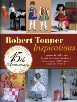 Robert Tonner Inspirations