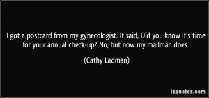 More Cathy Ladman Quotes