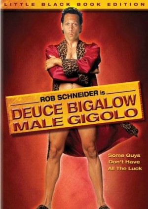Deuce Bigalow: Male Gigolo