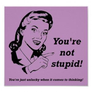 zazzle.comUnlucky Thinker Funny Poster Sign from Zazzle