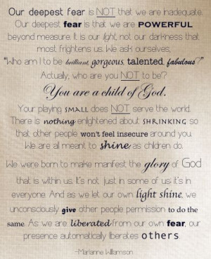 Our Deepest Fear by Marianne Williamson