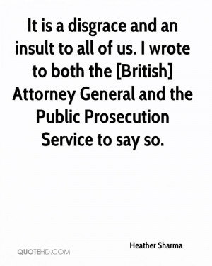 ... ] Attorney General and the Public Prosecution Service to say so