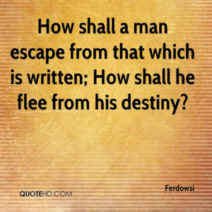 Ferdowsi Quotes