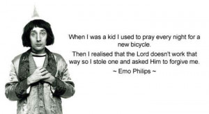 Emo Phillips: Imaginary Friends, Phillip Explain, Hate Quotes, Funny ...