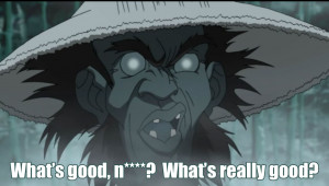 Top Boondocks Quotes #10 (from various episodes - Colonel Stinkmeaner)