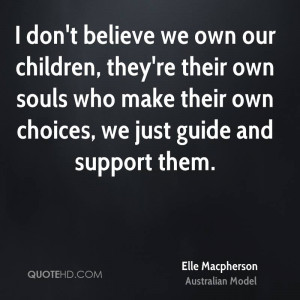 Elle Macpherson Quotes