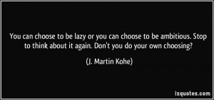 More J. Martin Kohe Quotes