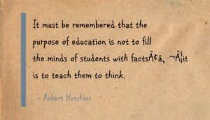 ... -of-education-is-not-to-full-the-minds-of-student-education-quote.jpg