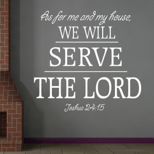 Joshua 24:15 As For Me... Typo Religious Wall Decal Quotes