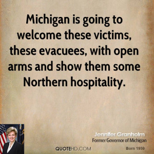 Michigan is going to welcome these victims, these evacuees, with open ...