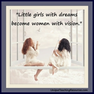 Little Girls with Dreams Become Women of Vision