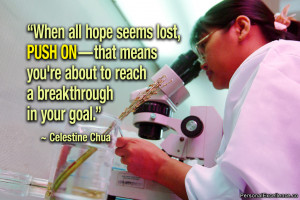 Inspirational Quote: “When all hope seems lost, push on—that means ...