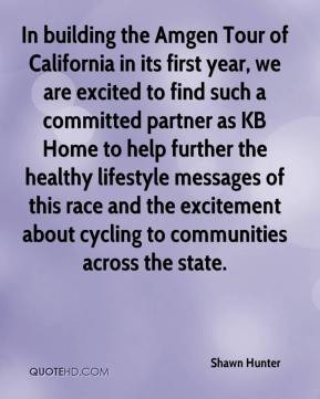 Shawn Hunter - In building the Amgen Tour of California in its first ...