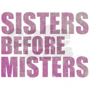 sisters_before_misters_round_ornament.jpg?color=White&height=460&width ...