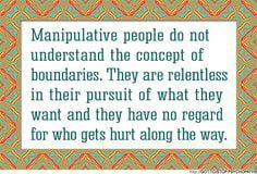Manipulative Women Quotes | Manipulative people do not understand the ...