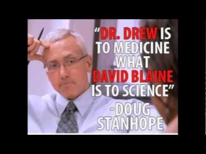 Doug Stanhope Quotes Doug stanhope v dr. drew