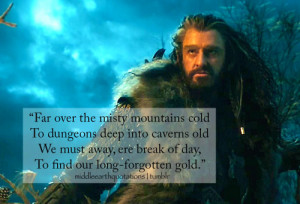 Hummed by Thorin in his bedroom at Bag End, The Hobbit, An ...